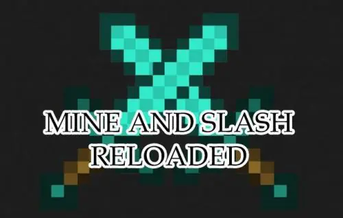 Mine and Slash [1.20.1] [1.20] [1.15.2]