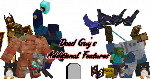 Dead Guy's Additional Features [1.12.2]