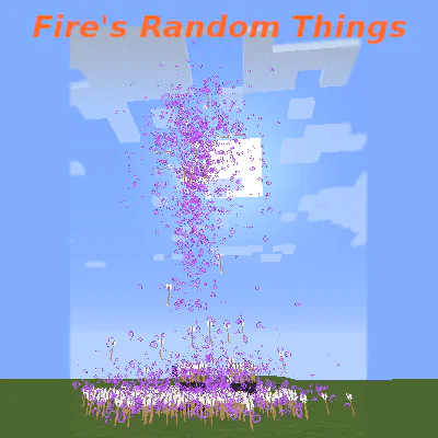 Fire's Random Things [1.12.2] [1.12.1] [1.12] [1.11.2]
