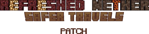 Refreshed Nether [1.15.2] [1.14.4]