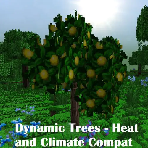 Dynamic Trees - Heat and Climate Compat [1.12.2]