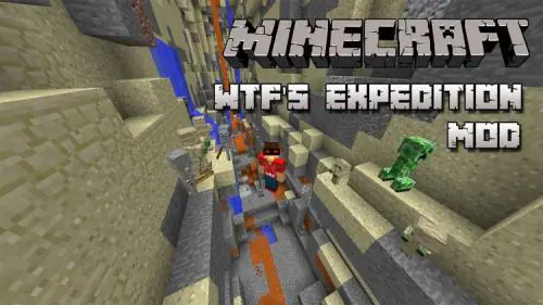 WTF's Expedition [1.10.2] [1.7.10]