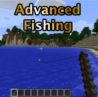 Advanced Fishing [1.12.2]