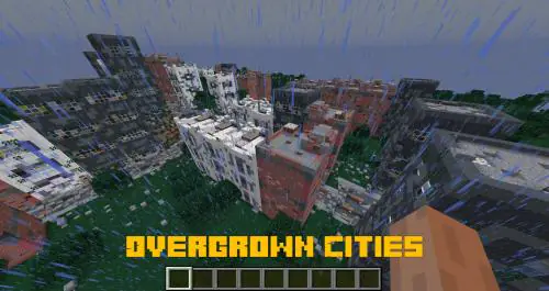Overgrown Cities [1.15.2]