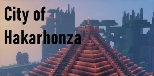 City of Hakarhonza [1.9.4] [1.9] [1.8.9]