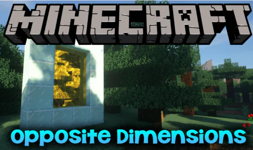 Opposite Dimensions [1.12.2]