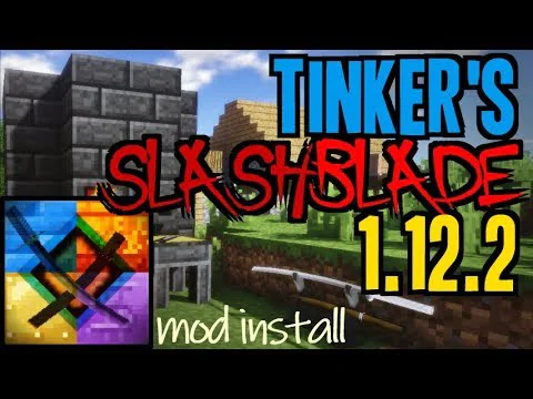 Tinker's SlashBlade [1.12.2]