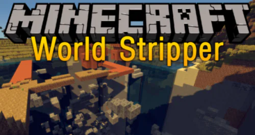 World Stripper [1.20.1] [1.20] [1.19.4] [1.19.3]