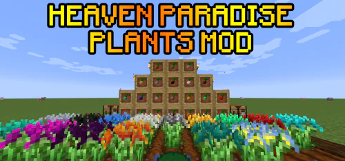 Heaven Paradise Plants [1.14.4]