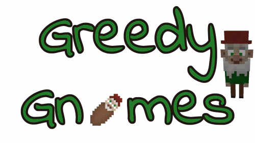 Greedy Gnomes [1.16.4]