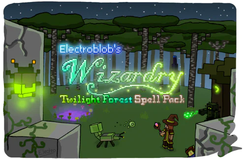 Electroblob's Wizardry: Twilight Forest [1.12.2]