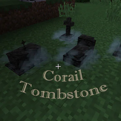 Corail Tombstone [1.20.2] [1.20.1] [1.20] [1.19.4]