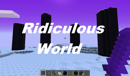 Ridiculous World [1.7.10]