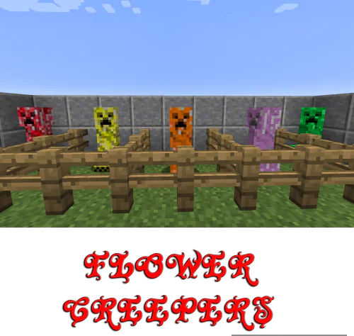 Flower Creepers [1.10.2]