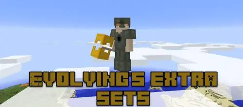 Evolving’s Extra Sets [1.14.4] [1.12.2]